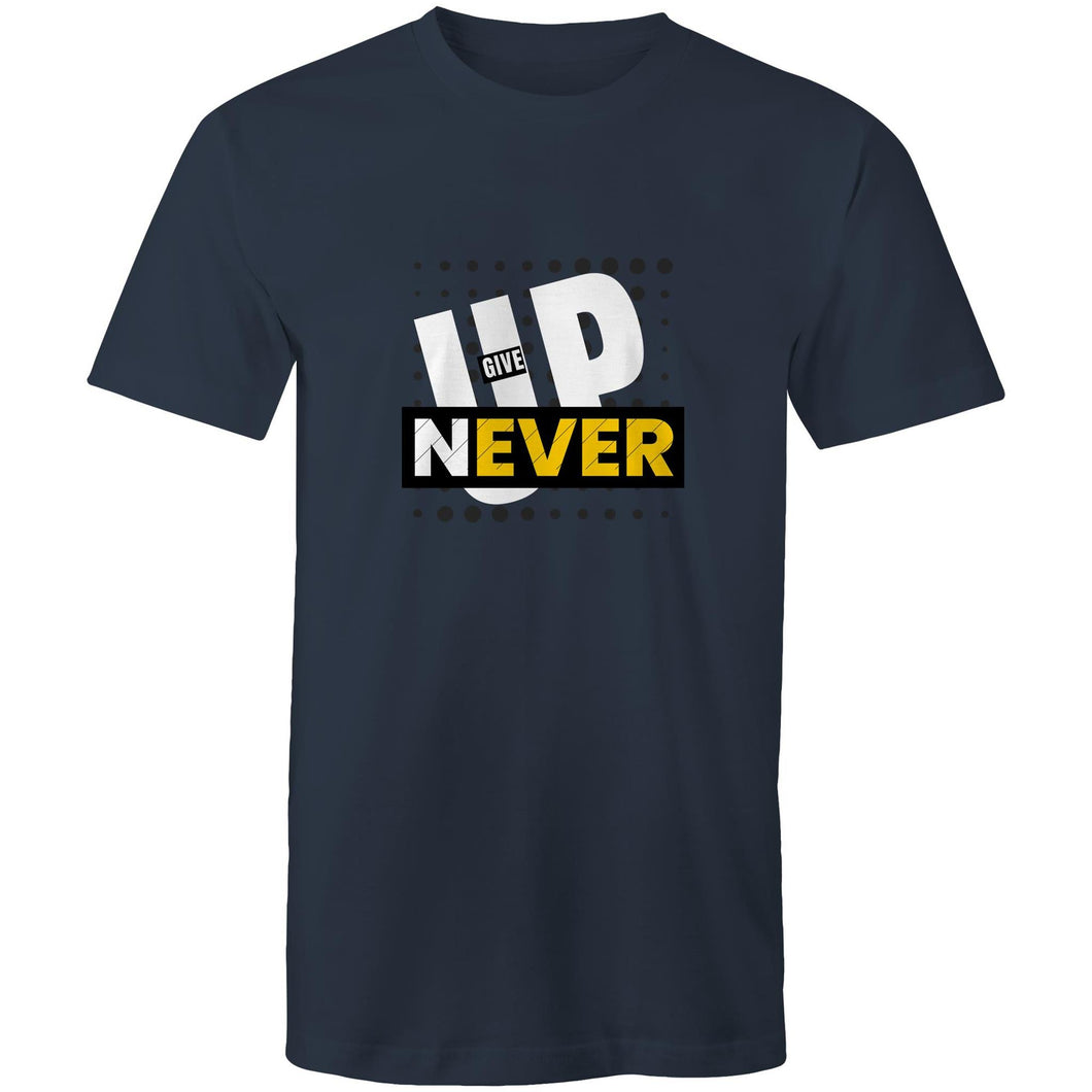 Never Give Up - Mens T-Shirt