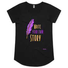 Load image into Gallery viewer, Write Your Own Story - Womens Scoop Neck T-Shirt
