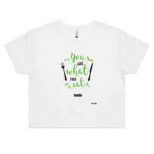 Load image into Gallery viewer, You Are What You Eat - Women&#39;s Crop Tee
