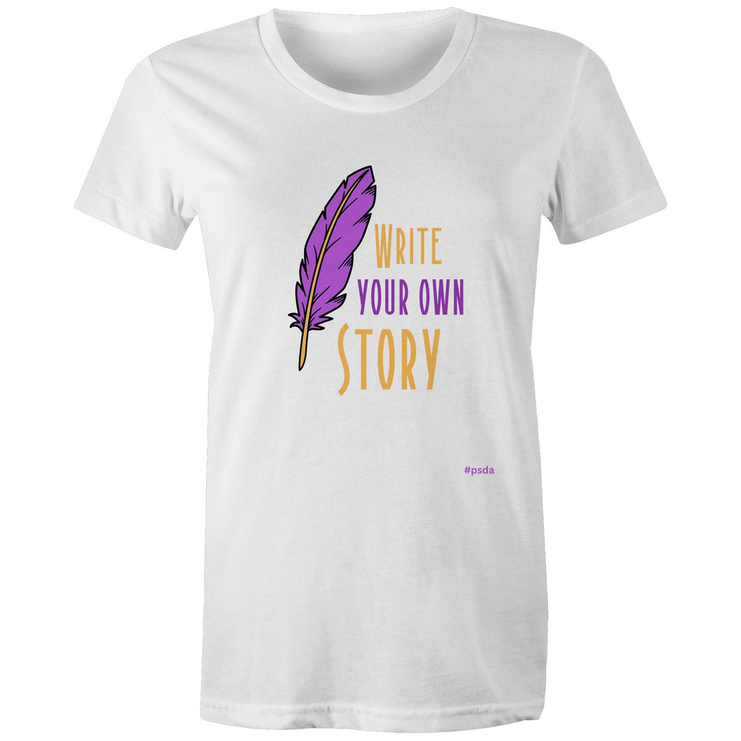 Write Your Own Story - High Quality Regular - Female T-Shirt