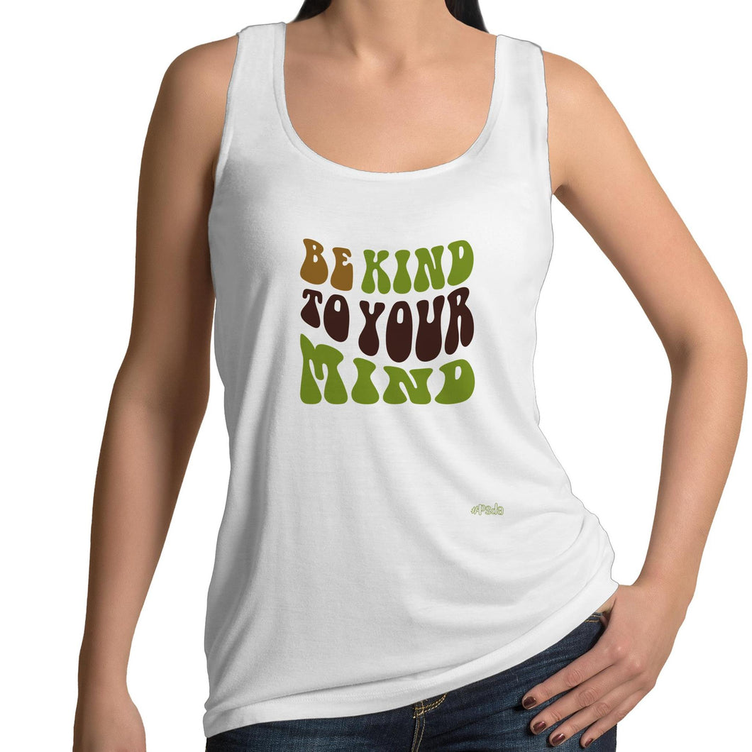 Be Kind To Your Mind Female Singlet Top