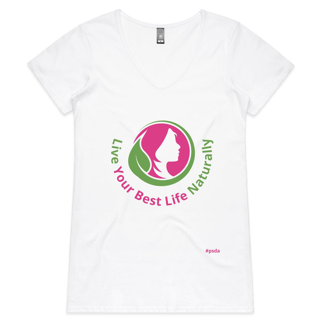 Live Your Best Life Naturally - Womens V-Neck T-Shirt